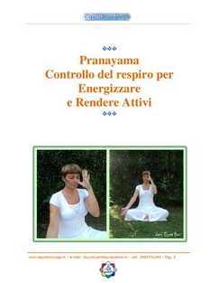 Pranayam-Controllo del respiro per energizzare-rendere attivi